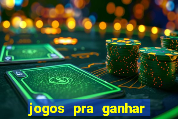 jogos pra ganhar dinheiro de verdade via pix na hora